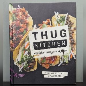 Thug‎ Kitchen Official Cookbook